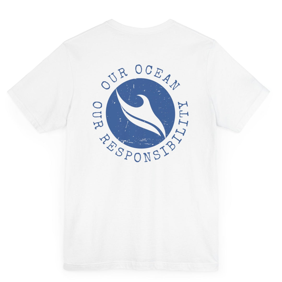 T Shirt we are responsible for the ocean